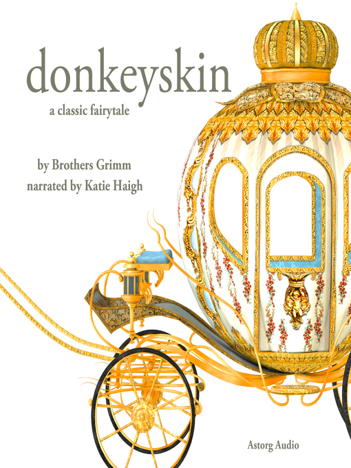 Title details for Donkeyskin by Charles Perrault - Available